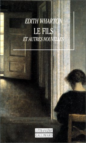 Le fils : et autres nouvelles