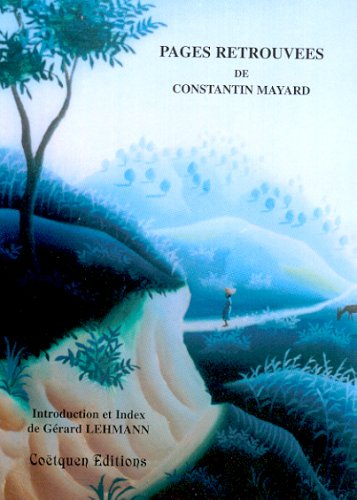 Pages retrouvées de Constantin Mayard