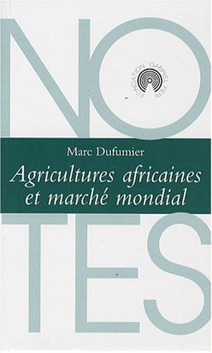 agricultures africaines et marché mondial