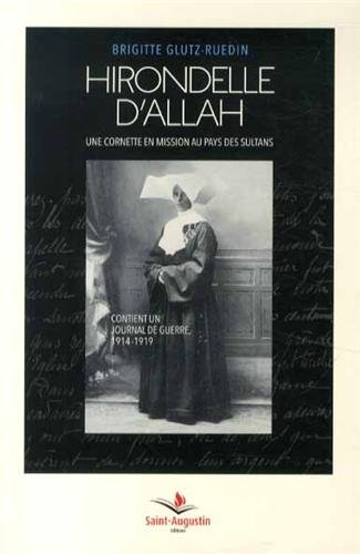 Hirondelle d'Allah : une cornette en mission au pays des sultans