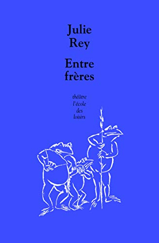 Entre frères