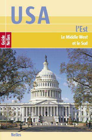 USA, l'Est, le Middle West et le Sud