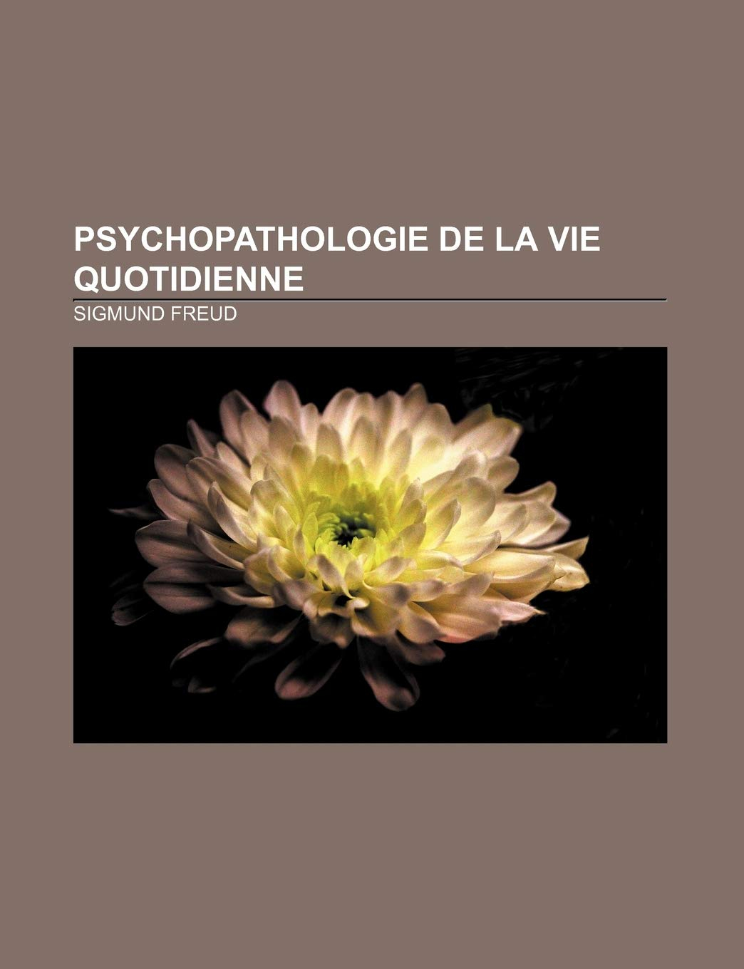 Psychopathologie de la Vie Quotidienne