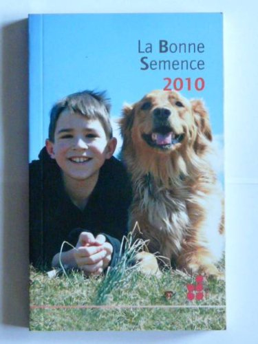 la bonne semence 2010