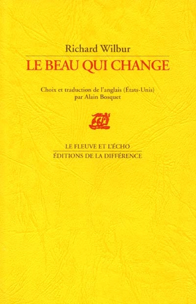 Le beau qui change : poèmes