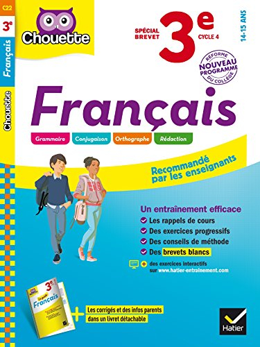Français 3e, cycle 4, 14-15 ans : spécial brevet : nouveau programme, réforme du collège