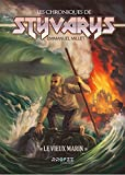 Les chroniques de Styvarys - Le vieux marin