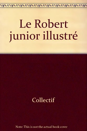 le robert junior illustré