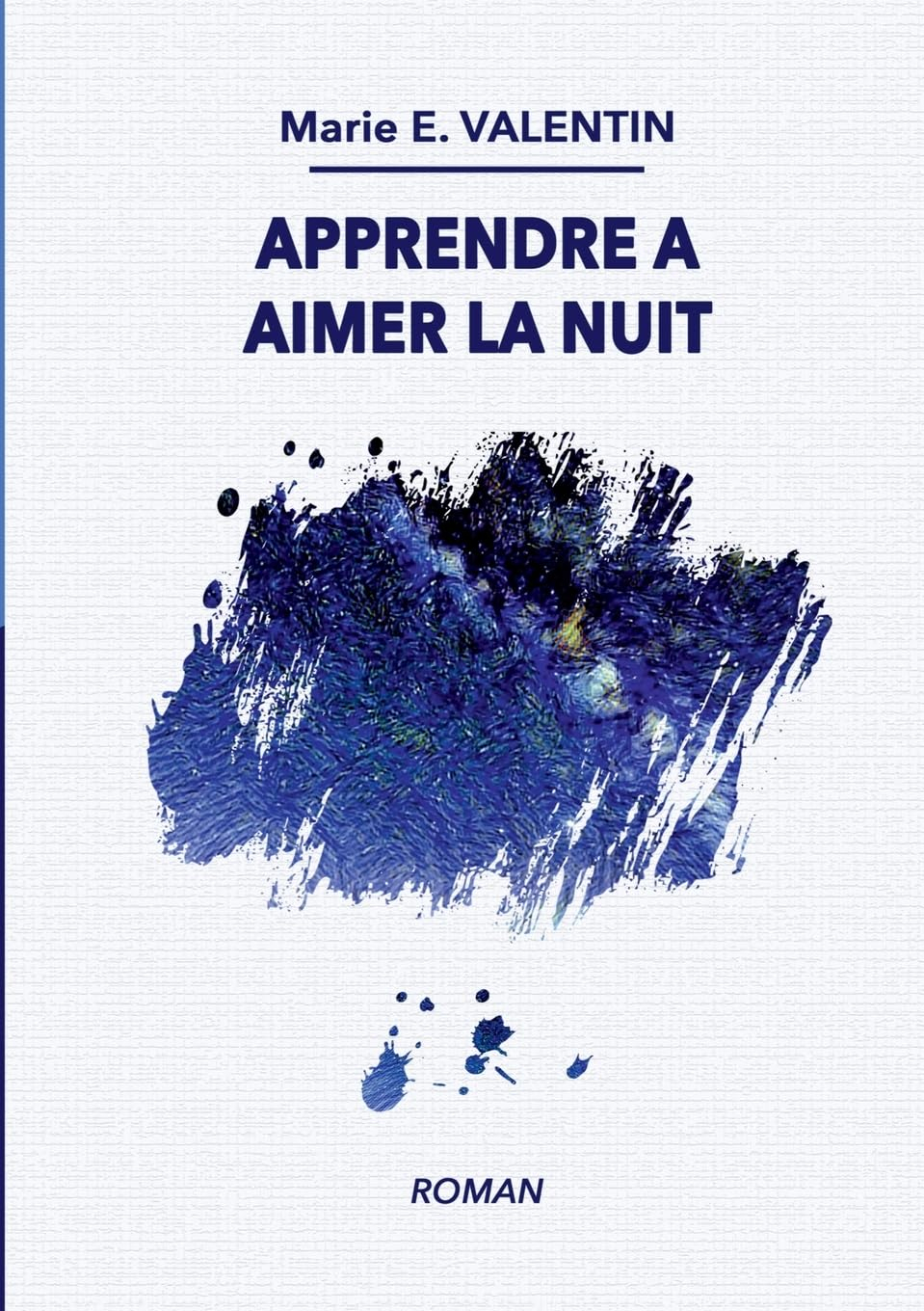 Apprendre à aimer la nuit