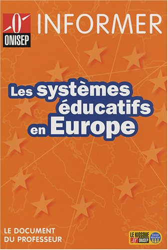 Les systèmes éducatifs en Europe