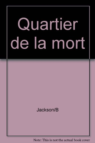Le Quartier de la mort : expier au Texas