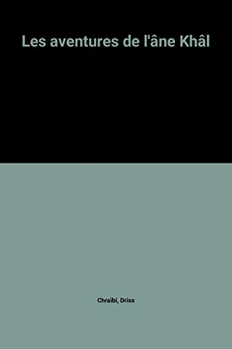 Les Aventures de l'âne Khal