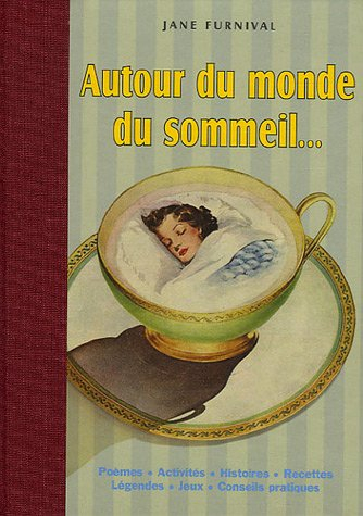 Autour du monde du sommeil...