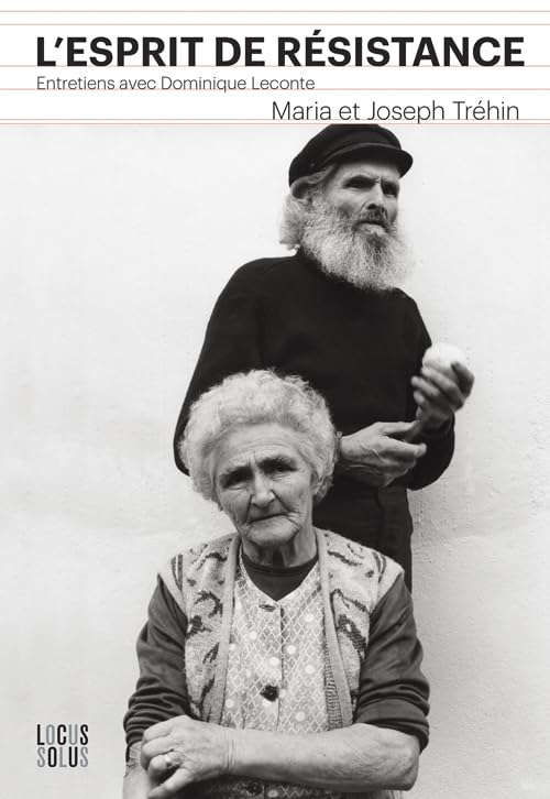 L'esprit de résistance : entretiens avec Dominique Leconte