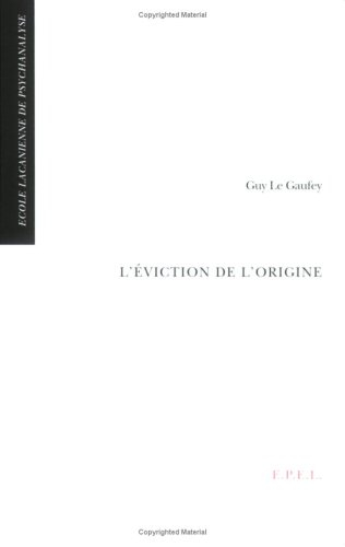 L'Eviction de l'origine