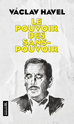 Le pouvoir des sans-pouvoirs