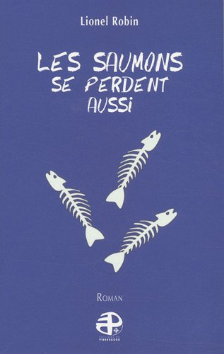 Les saumons se perdent aussi