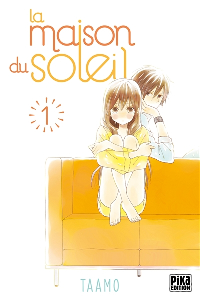 La maison du soleil. Vol. 1