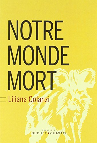 Notre monde mort