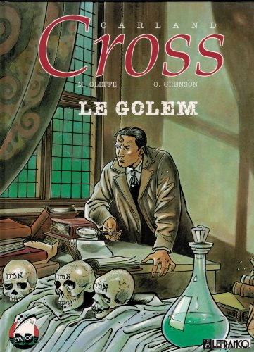 Carland Cross. Vol. 1. Le Golem