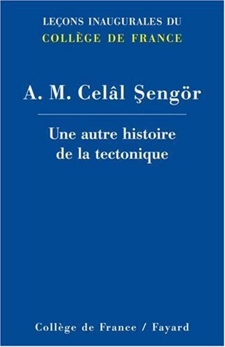 Une autre histoire de la tectonique