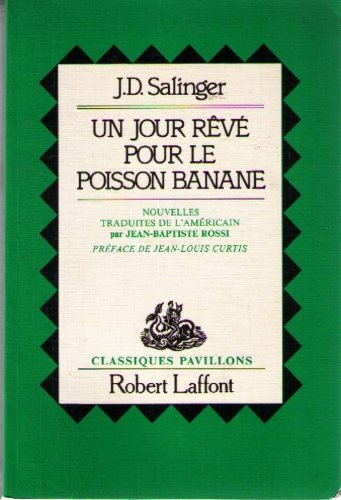 Un jour rêvé pour le poisson banane