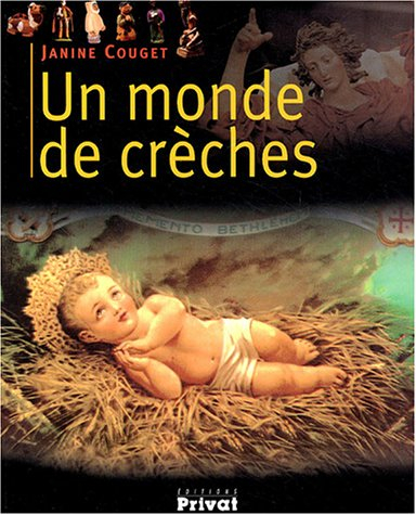 Un monde de crèches