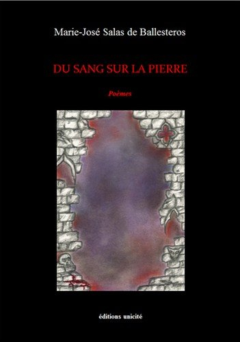 Du sang sur la pierre : poèmes