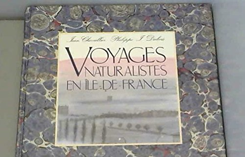 Voyages naturalistes en Ile-de-France