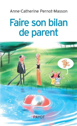 Faire son bilan de parent