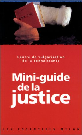 Mini guide de la justice
