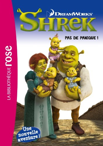 Shrek 3 : pas de panique !