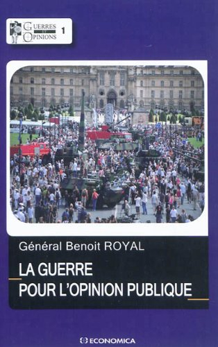 La guerre pour l'opinion publique