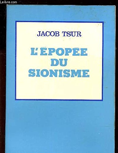l'épopée du sionisme