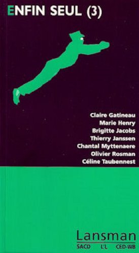Enfin seul. Vol. 3