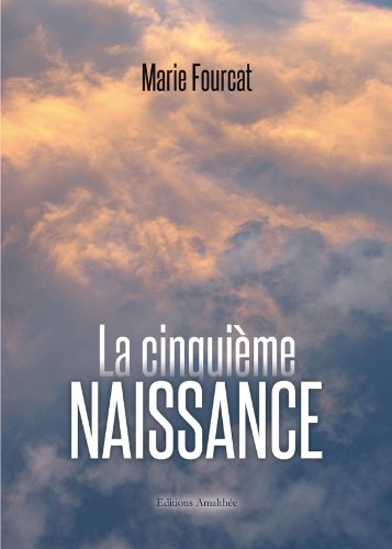 la cinquième naissance
