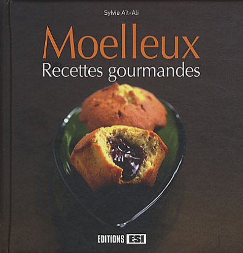 Moelleux : recettes gourmandes