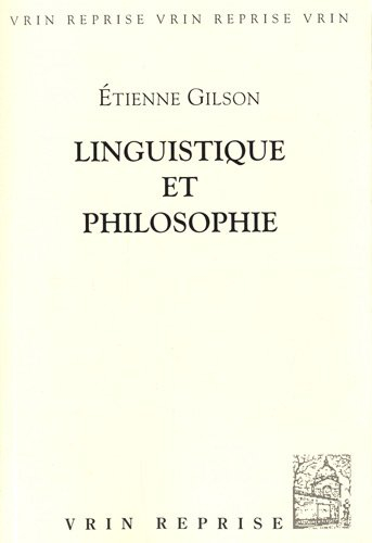 Linguistique et philosophie : essai sur les constantes philosophiques du langage