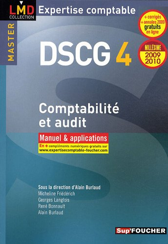 DSCG 4, comptabilité et audit : manuel & applications