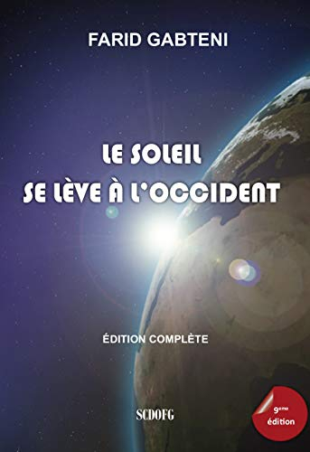 Le soleil se lève à l'occident
