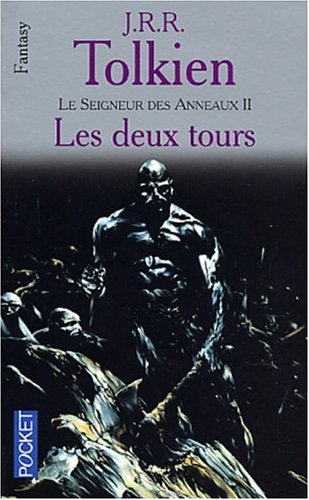 le seigneur des anneaux, tome 2 : les deux tours