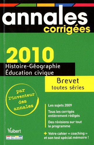 Histoire géographie, éducation civique : brevet toutes séries