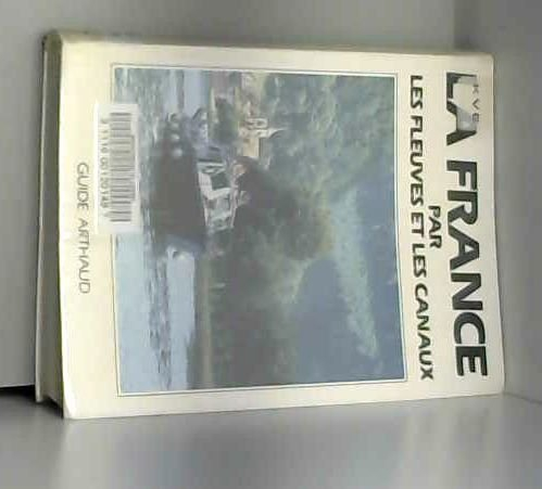 la france par les fleuves et les canaux