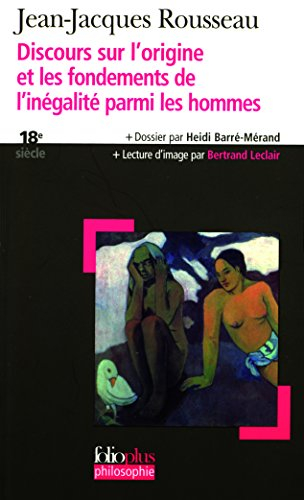 Discours sur l'origine des fondements de l'inégalité parmi les hommes