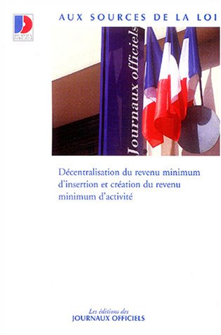 Décentralisation du revenu minimum d'insertion et création du revenu minimum d'activité