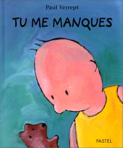 Tu me manques