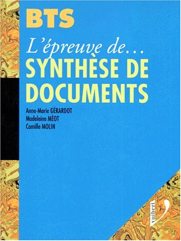 BTS, l'épreuve de synthèse