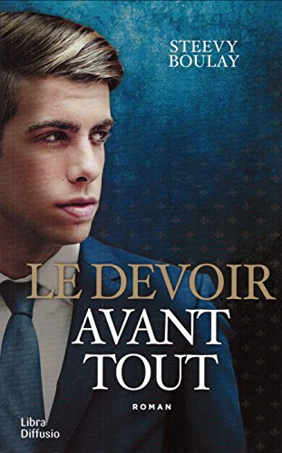 Le devoir avant tout