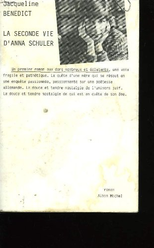 La Seconde vie d'Anna Schüler : curriculum vitae