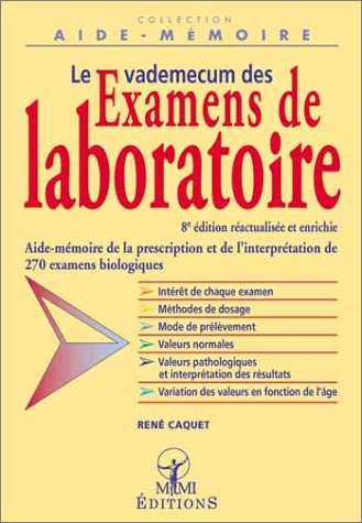 Le vademecum des examens de laboratoires